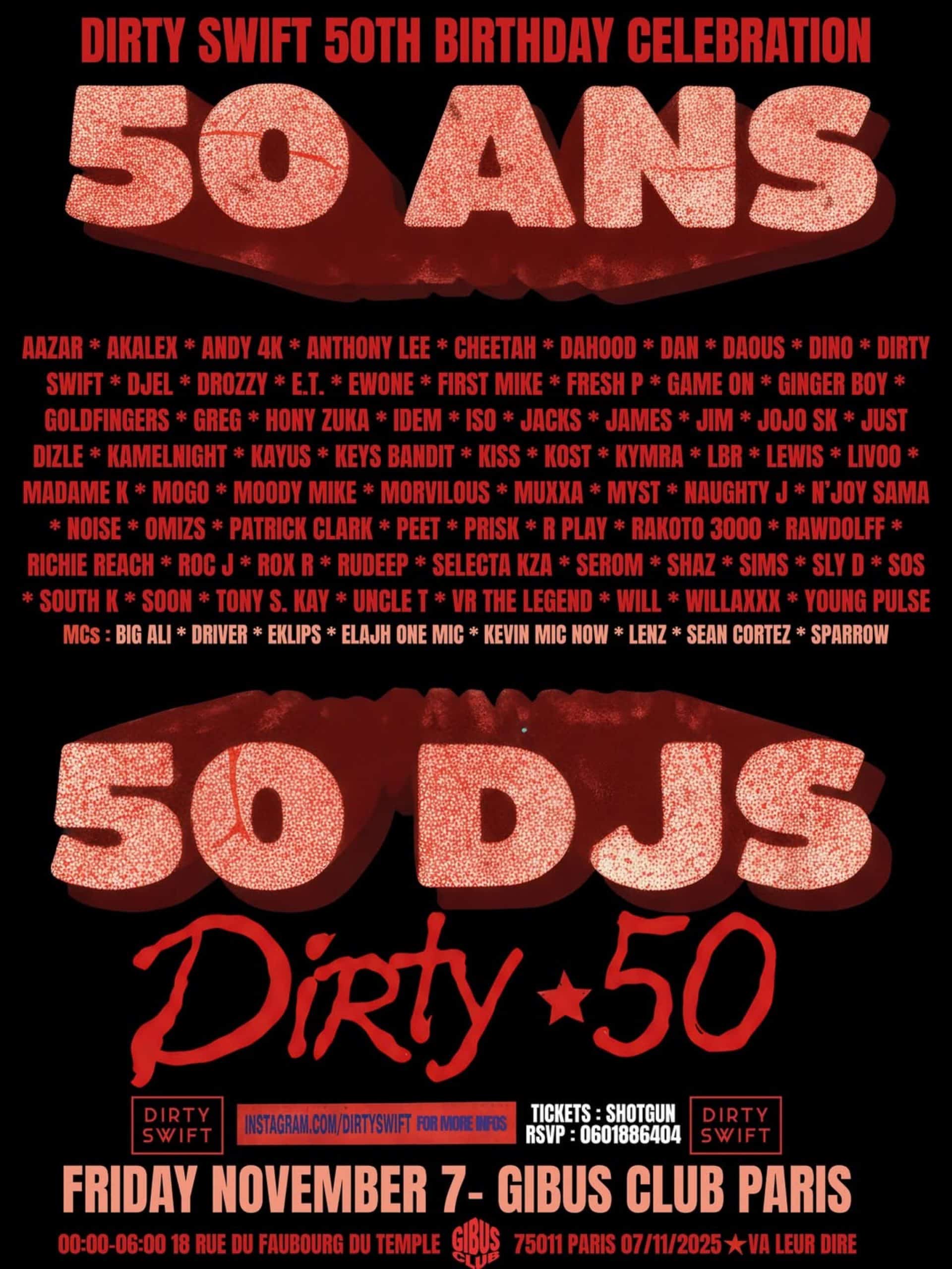 Dirty Swift fête ses 50 ans au Gibus : 50 DJs pour une nuit historique du hip-hop parisien