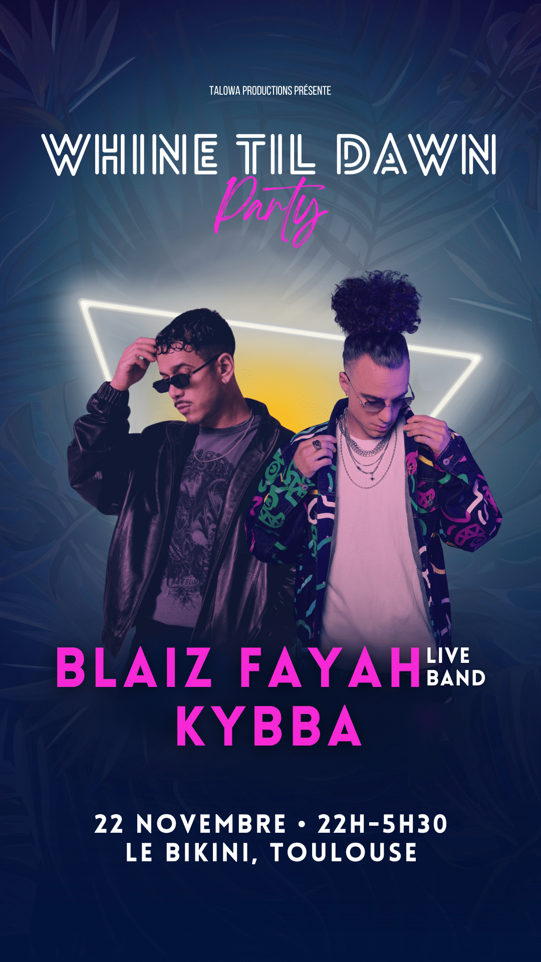 “Whine Til Dawn” : Blaiz Fayah et Kybba enflammeront le Bikini le 22 novembre