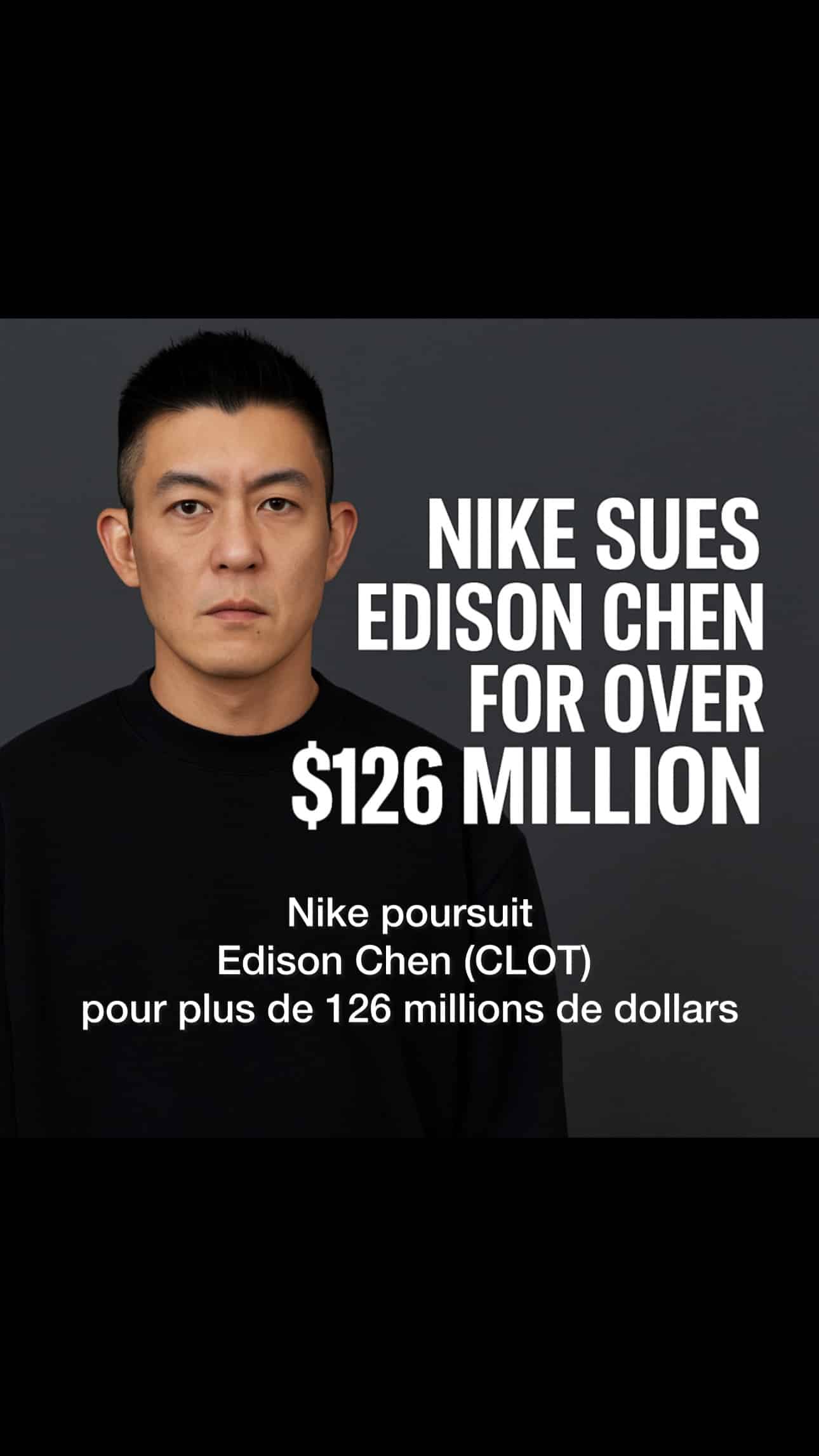 Nike Poursuit Edison Chen pour 126 Millions de Dollars Après Son Passage chez Adidas