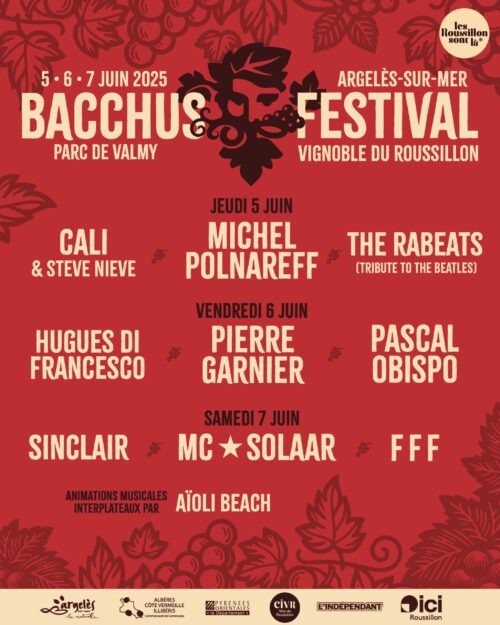 Bacchus Festival 2025 : 3 Jours de concerts d’exception