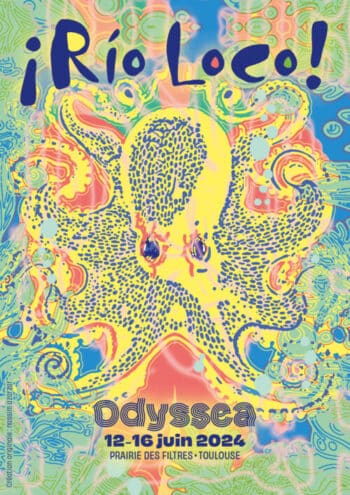 Festival RIO LOCO 29ème édition « Odyssea »
