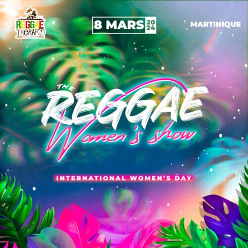 Reggae Therapy Production présente le « REGGAE WOMEN SHOW »