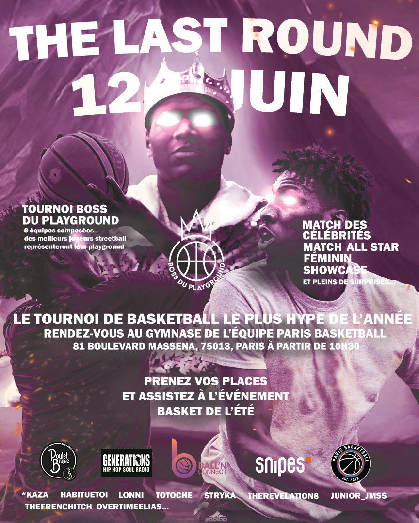 BALL’N CONNECT présente THE LAST ROUND
