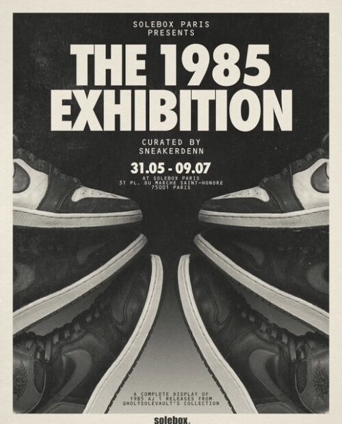 Sneakerdenn x Solebox x Holy Sole Vault « The 1985 Exhibition »