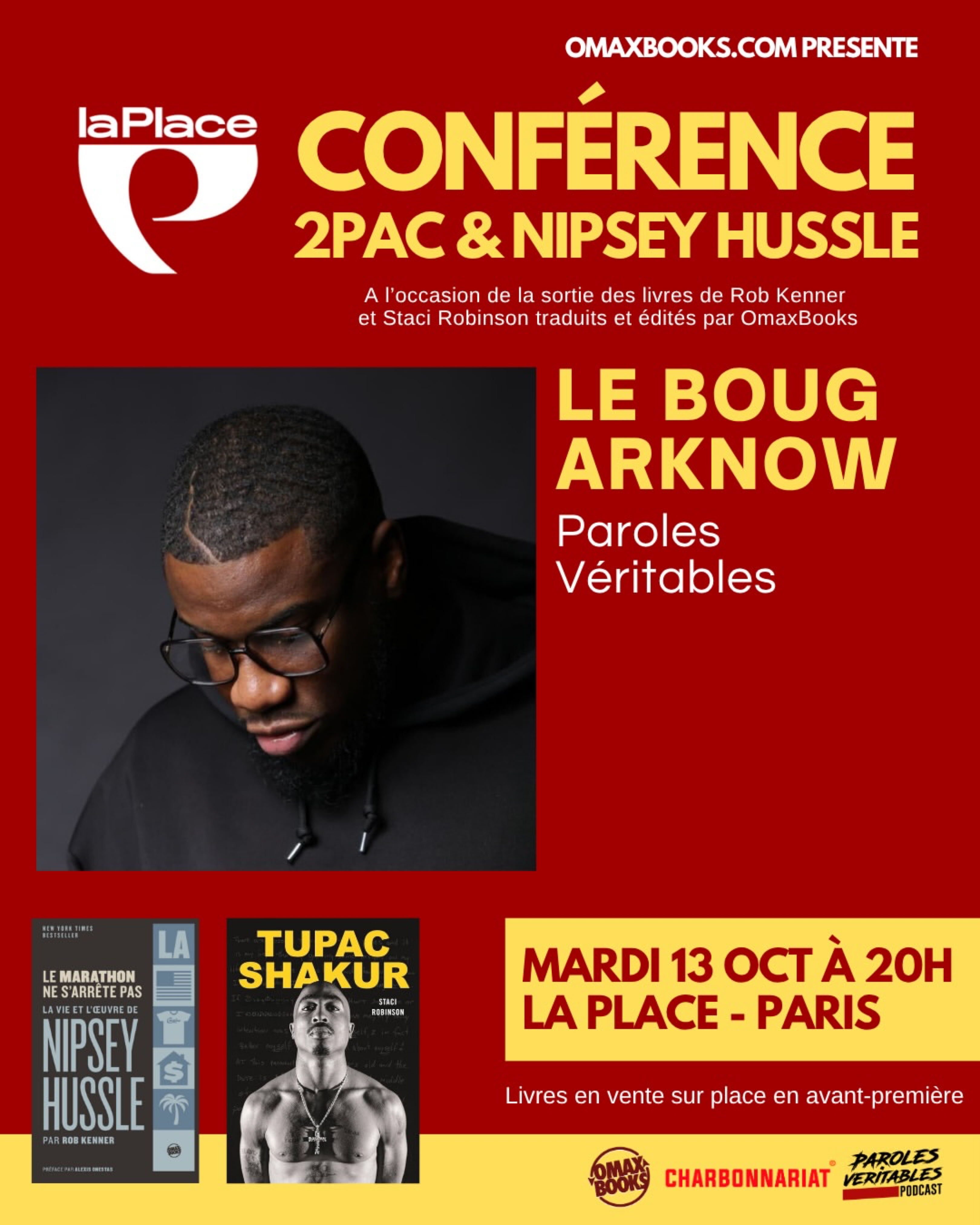 TUPAC SHAKUR ET NIPSEY HUSSLE AU CŒUR D’UNE CONFÉRENCE EXCEPTIONNELLE À LA PLACE PARIS, photo 1