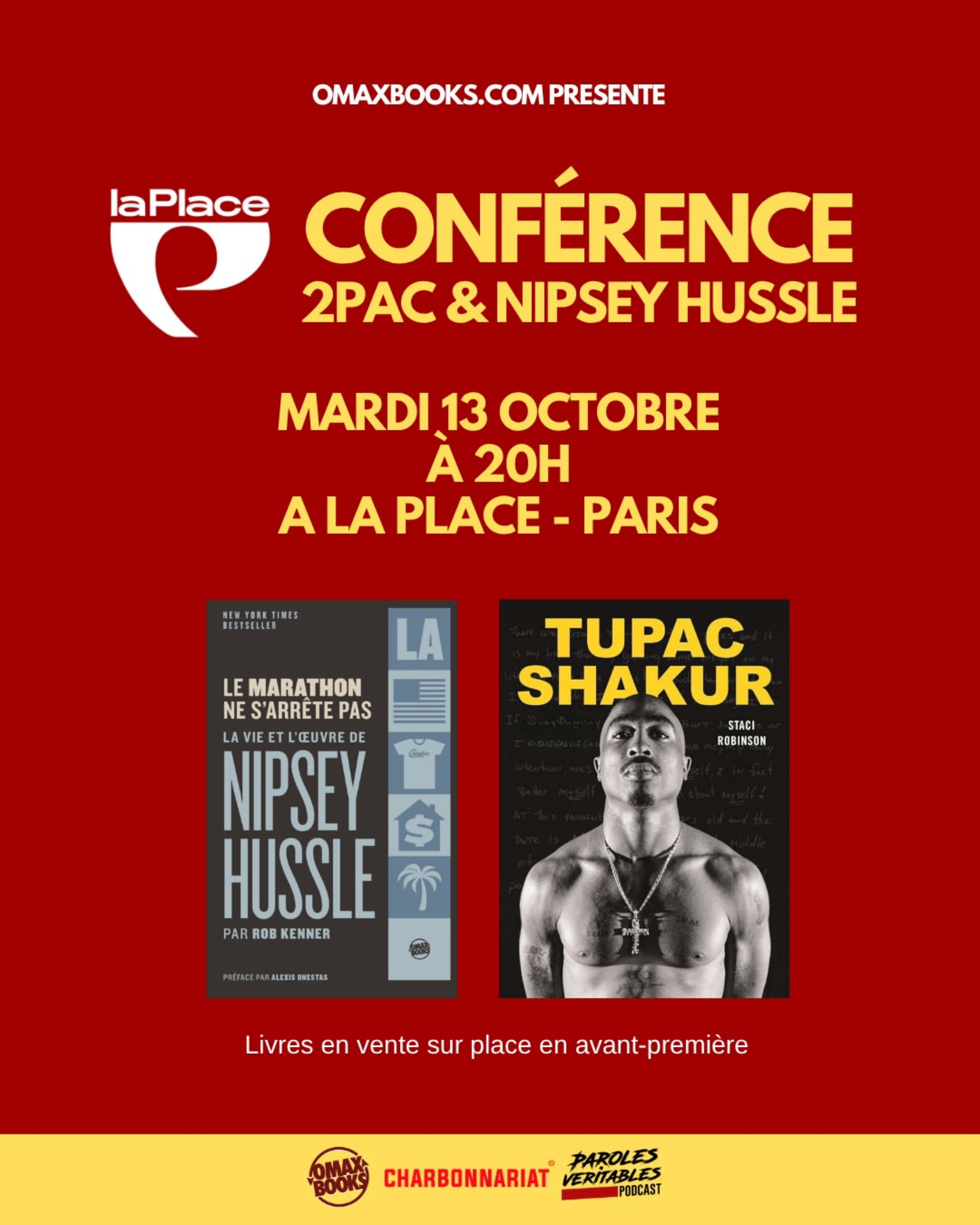 TUPAC SHAKUR ET NIPSEY HUSSLE AU CŒUR D’UNE CONFÉRENCE EXCEPTIONNELLE À LA PLACE PARIS, photo 4