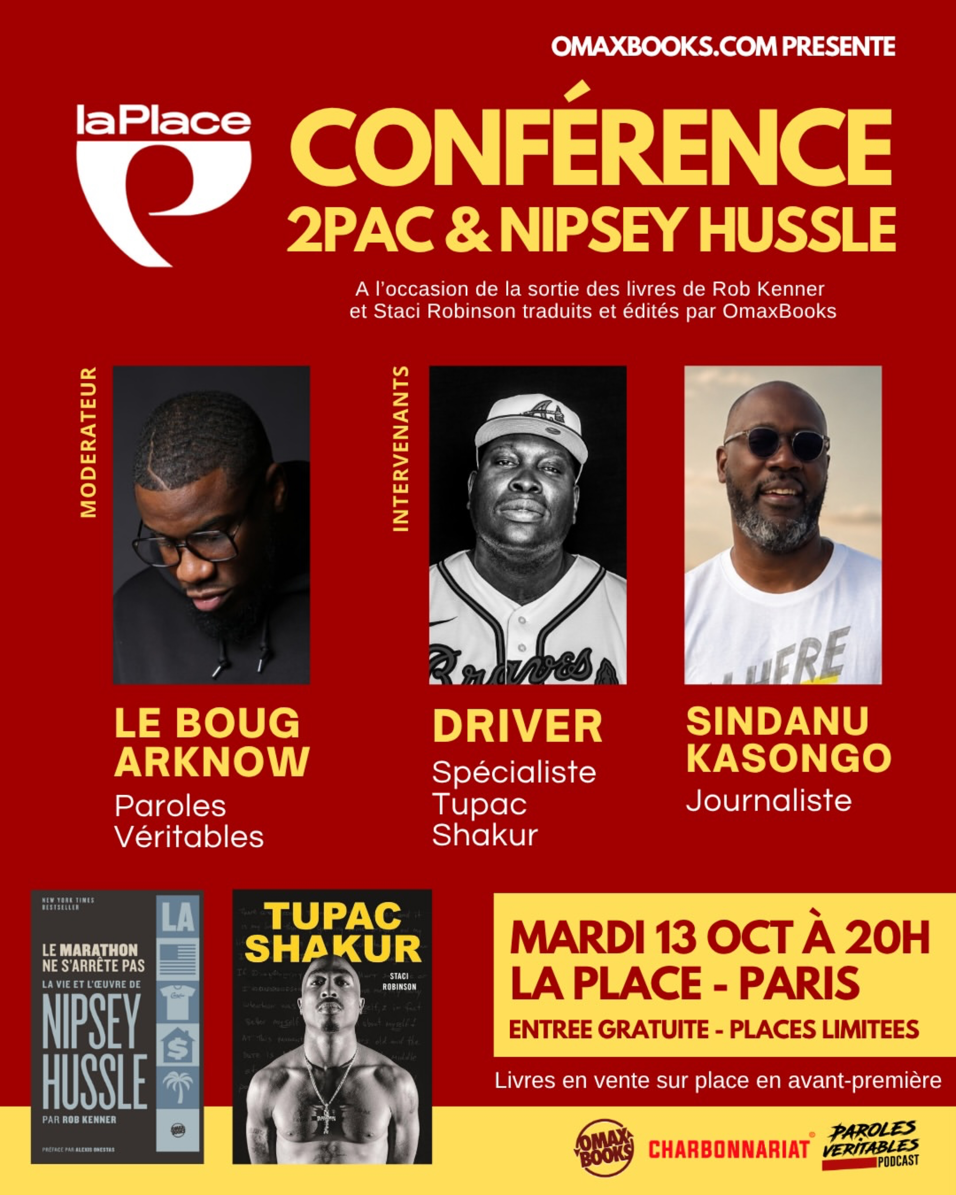TUPAC SHAKUR ET NIPSEY HUSSLE AU CŒUR D’UNE CONFÉRENCE EXCEPTIONNELLE À LA PLACE PARIS, photo 3